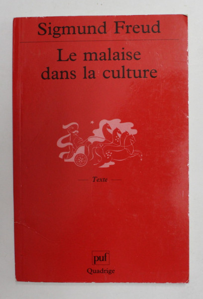 LE MALAISE DANS LA CULTURE par SIGMUND FREUD , 1995