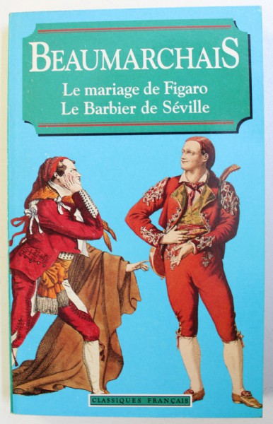 LE MARIAGE DE FIGARO / LE BARBIER DE SEVILLE par BEAUMARCHAIS , 1994