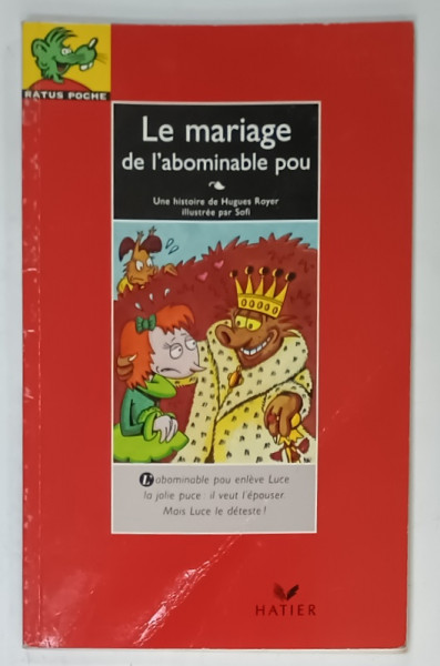 LE MARIAGE DE L 'ABOMINABLE POU  par HUGUES ROYER  , illustree par SOFI , 1994