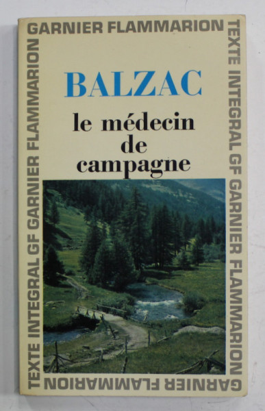 LE MEDECIN DE CAMPAGNE par BALZAC , 1965, COPERTA BROSATA