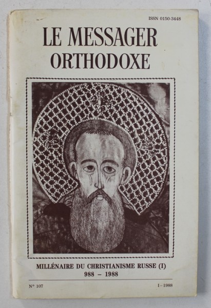 LE MESSAGER ORTHODOXE - REVUE DE PENSEE ET D ' ACTION ORTHODOXES , No. 107 , 1988