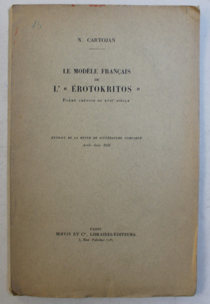 LE MODELE FRANCAIS DE L ' ' EROTOKRITOS ' par N . CARTOJAN , 1936