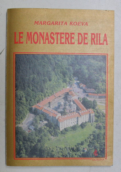 LE MONASTERE DE RILA par  MARGARITA KOEVA , 1995