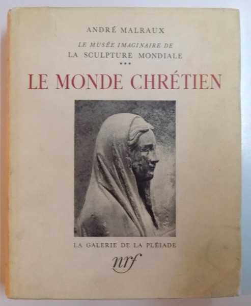 LE MONDE CHRETIEN par ANDRE MALRAUX , 1954