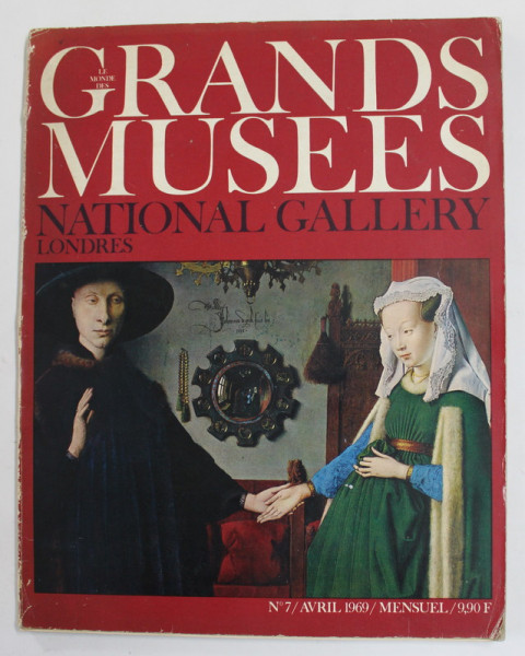 LE MONDE DES GRANDES MUSEES - NATIONAL GALLERY LONDRES , REVUE , NO. 7 , AVRUL 1969