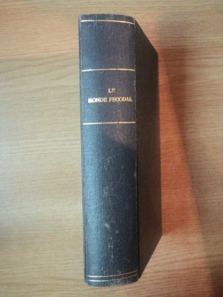 LE MONDE FEODAL de JOSEPH CALMETTE
