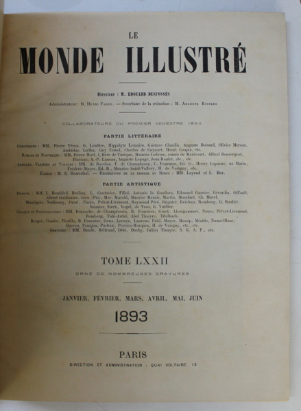 LE MONDE ILLUSTRE , JOURNAL HEBDOMADAIRE , TOME LXXII , COLEGAT DE 25 NUMERE ,  DU  7 JANVIER AU 24 JUIN 1893