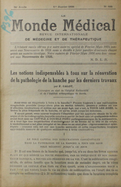 LE MONDE MEDICAL , REVUE INTERNATIONALE DE MEDECINE .., ANUL 36 , COLIGAT DE 12 NUMERE , AN INTREG , 1926