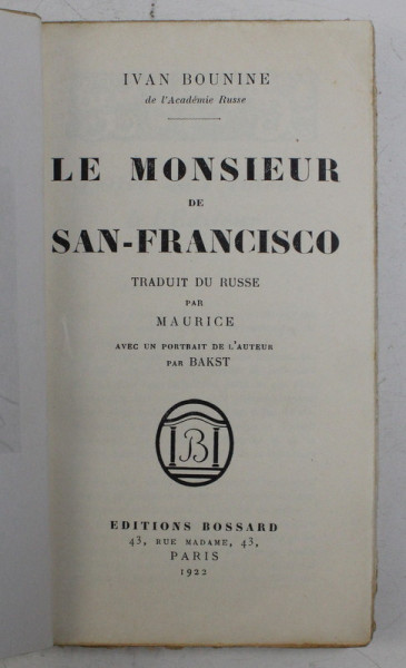 LE MONSIEUR DE SAN - FRANCISCO par IVAN BOUNINE , 1922