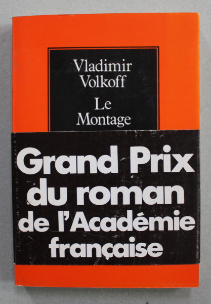 LE MONTAGNE , roman par VLADIMIR VOLKOFF , 1982