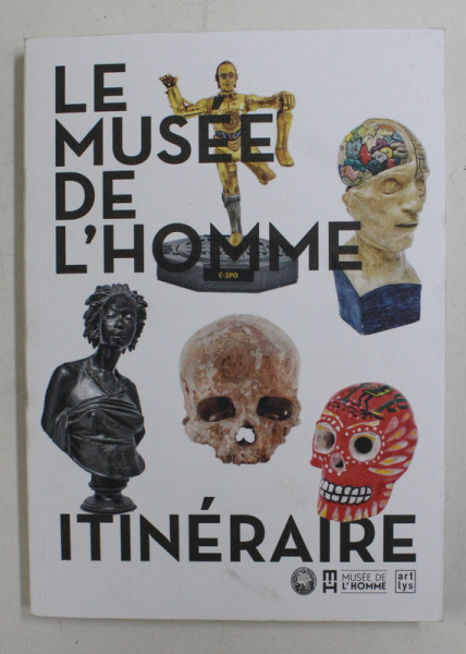 LE MUSEE DE L ' HOMME ITINERAIRE , 2015