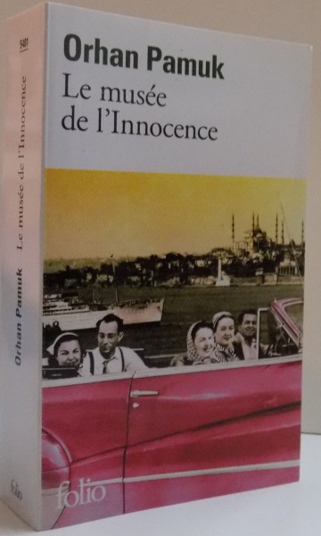 LE MUSEE DE L' INNOCENCE , 2011