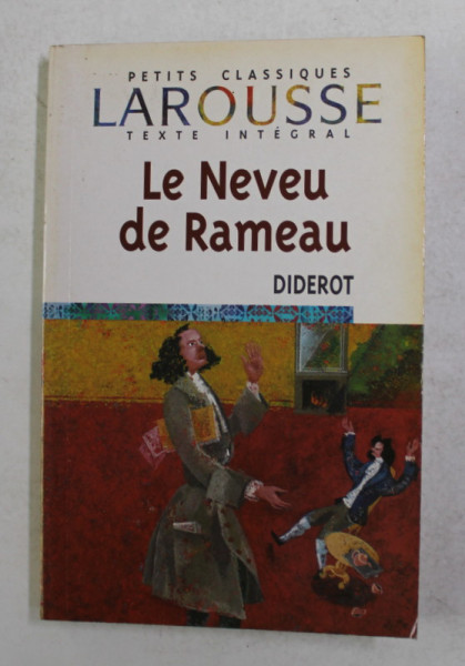 LE NEVEU DE RAMEAU par DIDEROT , par FLORENCE CHAPIRO , 2005