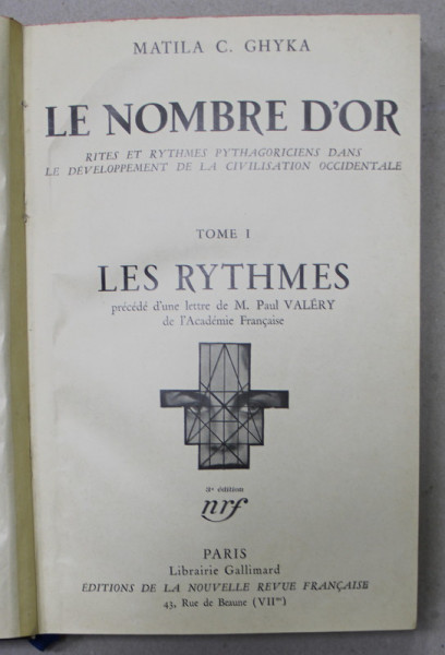 LE NOMBRE D'OR  - TOME I - LES RYTHMES , par MATILA GHYKA , 1931