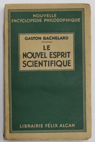 LE NOUVEL ESPRIT SCIENTIFIQUE par GASTON BACHELARD , 1934