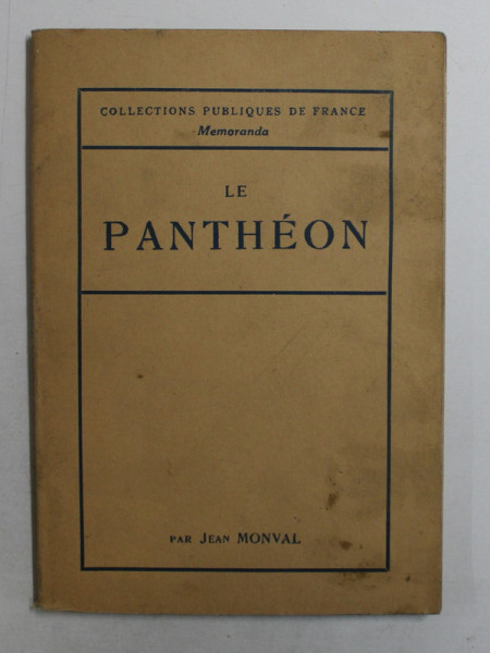 LE PANTHEON par JEAN MONVAL , 1940