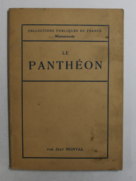 LE PANTHEON par JEAN MONVAL , 1940