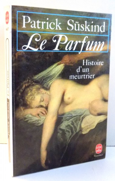 LE PARFUM par PATRICK SUSKIND , 1986