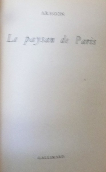 LE PAYSAN DE PARIS , 1966