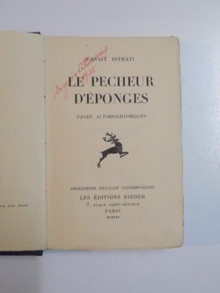 LE PECHEUR D'EPONGES. PAGES AUTOBIOGRAPHIQUES par PANAIT ISTRATI  1930