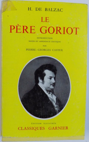 LE PERE GORIOT par H. DE BALZAC , 1960