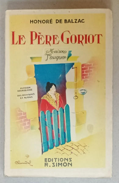 LE PERE GORIOT par HONORE DE BALZAC , 1936
