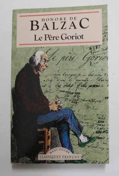 LE PERE GORIOT par HONORE DE BALZAC , 1993