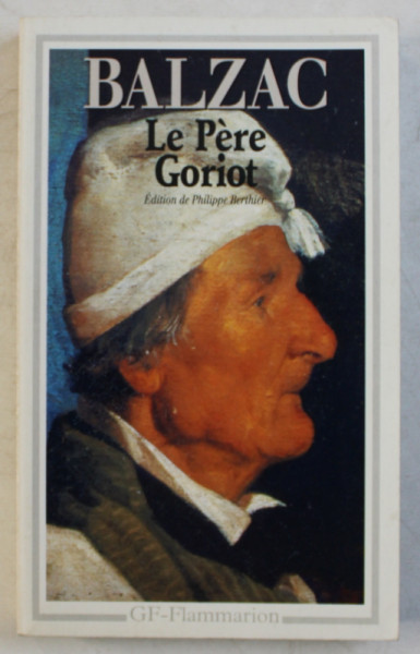 LE PERE GORIOT par HONORE DE BALZAC , 1995