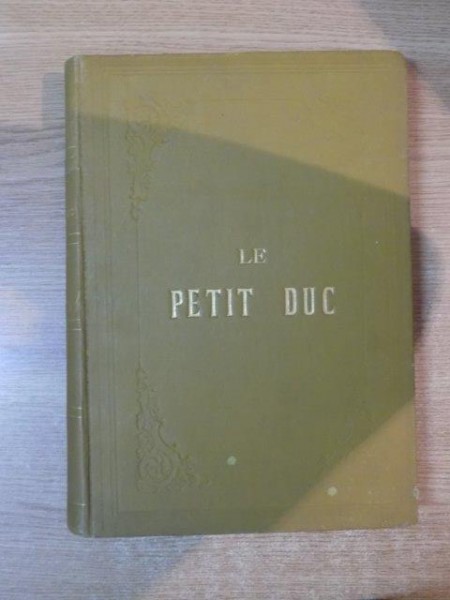 LE PETIT DUC PAR HENRI MELIHAC , LUDOVIC HALEVY , MUSIQUE DE CHARLES LECOCQ , Paris