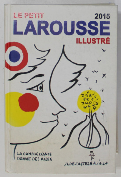 LE PETIT LAROUSSE ILLUSTRE , 2015, PREZINTA HALOURI DE APA