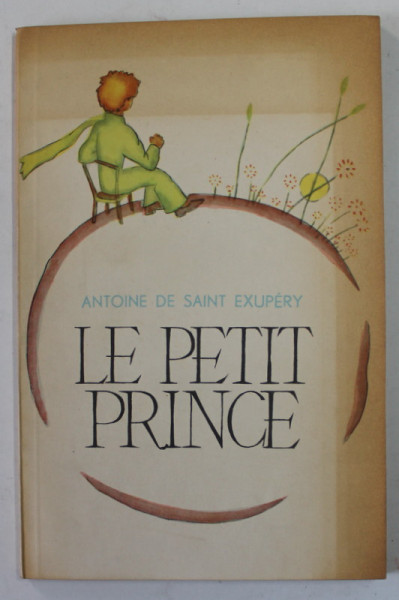 LE PETIT PRINCE de ANTOINE DE SAINT EXUPERY