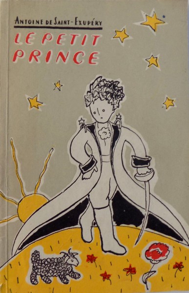 LE PETIT PRINCE par ANTOINE DESAINT-EXUPERY , 1960