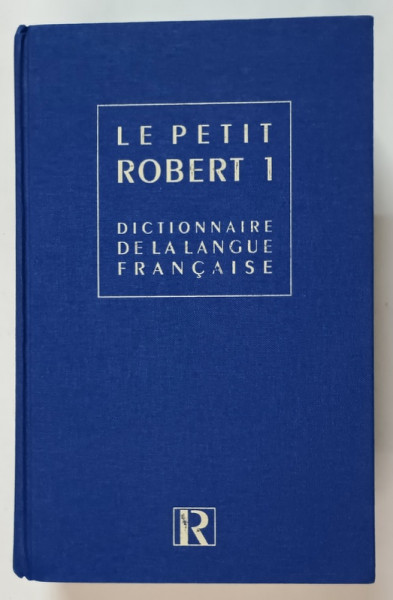 LE PETIT ROBERT 1 , DICTIONNAIRE DE LA LANGUE FRANCAISE , 2004