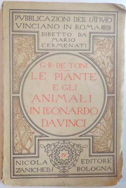 LE PIANTE E GLI ANIMALI IN LEONARDO DA VINCI di GIAMBATTISTA DE TONI  1922