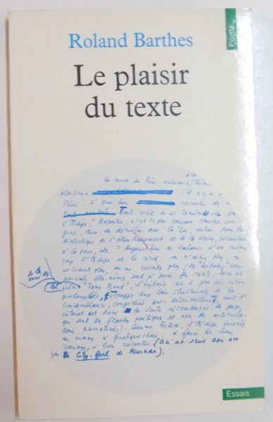 LE PLAISIR DU TEXTE par ROLAND BARTHES , 1973
