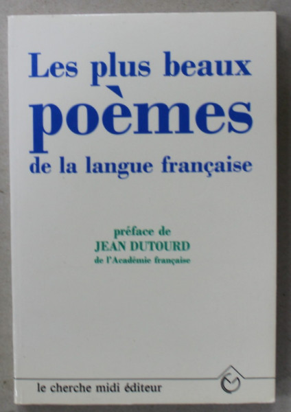 LE PLUS BEAUX POEMES DE LA LANGUE FRANCAISE , 1991