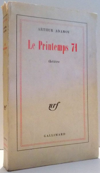 LE PRINTEMPS 71 par ARTHUR ADAMOV , 1961