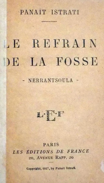 LE REFRAIN DE LA FOSSE , NERRANTSOULA par PANAIT ISTRATI