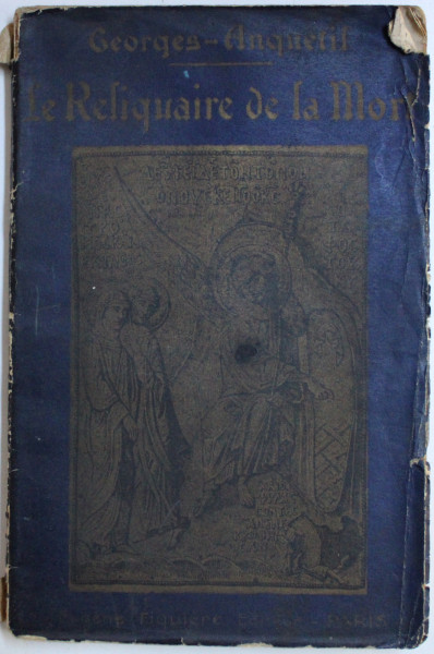LE RELIQUAIRE DE LA MORT par GEORGES  - ANQUETIL , 1927