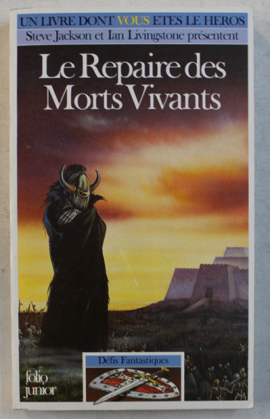 LE REPAIRE DES MORTS VIVANTS , DEFIS FANTASTIQUES/43 par DAVE MORRIS et JAMIE THOMSON , 1991