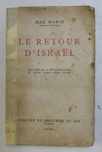 LE RETOUR D ' ISRAEL par MAX MARIN , 1935