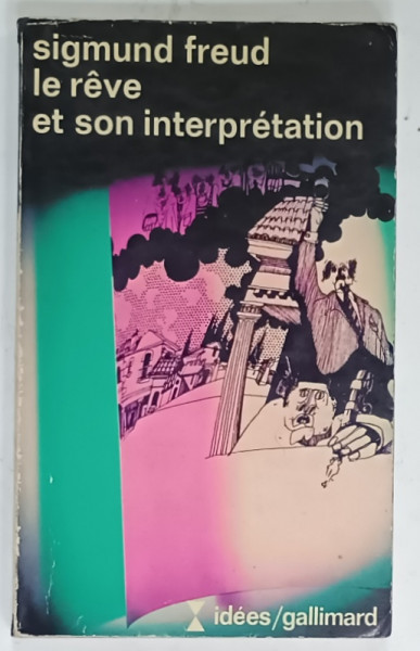 LE REVE ET SON INTERPRETATION par SIGMUND FREUD , 1974