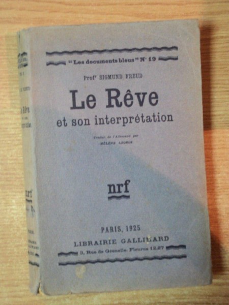 LE REVE ET SON INTERPRETATION par SIGMUND FREUD , Paris 1925
