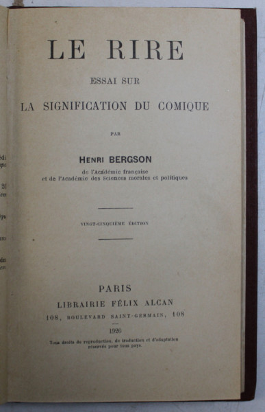 LE RIRE  - ESSAI SUR LA SIGNIFICATION DU COMIQUE par HENRI BERGSON , 1926