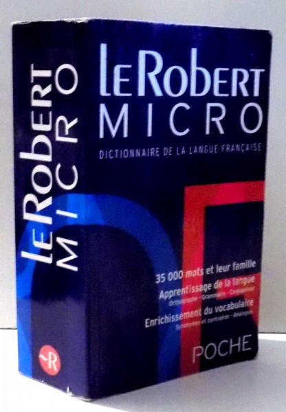 LE ROBERT MICRO , DICTIONNAIRE D' APPRENTISSAGE DE LA LANGUE FRANCAISE de ALAIN REY , 2006