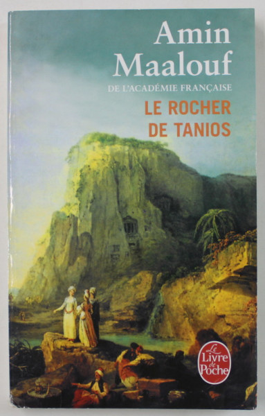 LE ROCHER DE TANIOS par AMIN MAALOUF , 1993