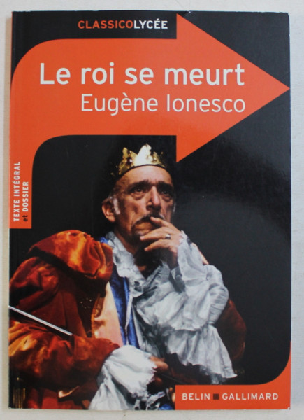 LE ROI SE MEURT par EUGENE IONESCO , 2010