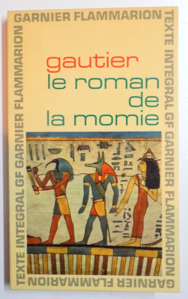 LE ROMAN DE LA MOMIE par THEOPHILLE GAUTIER , 1966