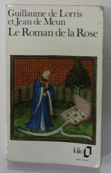 LE ROMAN DE LA ROSE par GUILLAUME DE LORRIS et JEAN DE MEUN , 1949