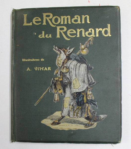 LE ROMAN DU RENARD , illustrations par A. VIMAR , 1929